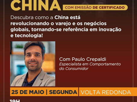 Conexão China leva a Volta Redonda tendências globais de inovação e varejo