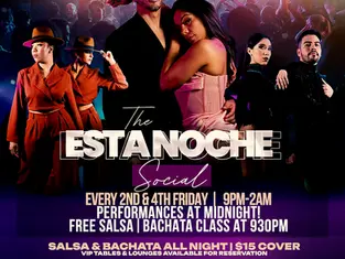 the Esta Noche Social, 2nd & 4th Fridays in San Antonio