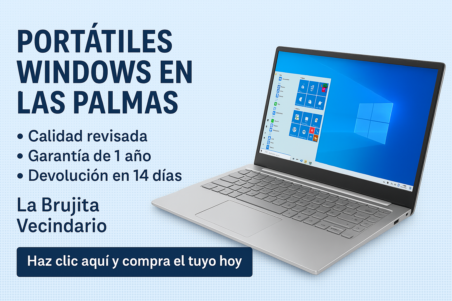 Portátiles Windows en Las Palmas – Calidad y Garantía en La Brujita