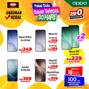 Miliki Siri OPPO Terbaharu dengan Tawaran Hebat di Chan Furniture!