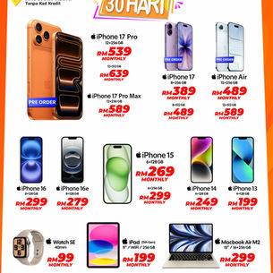 🍎 Jualan Premium CHAN FURNITURE: Pakai Dulu, Bayar Selepas 30 Hari—Rebut iPhone 17 Pro Hingga Macbook Air M2! 💻