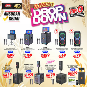 Meriahkan Sambutan Gawai Anda dengan Tawaran "Gawai Drop Down" Chan Furniture!