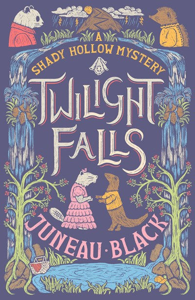 Twilight Falls : A Shady Hollow Mystery