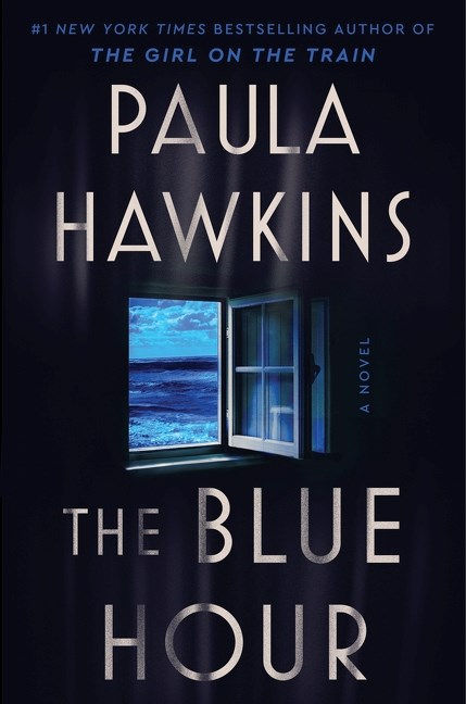 The Blue Hour : A Novel