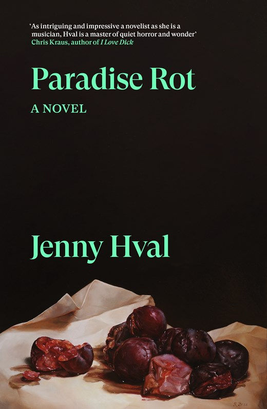 Paradise Rot : A Novel