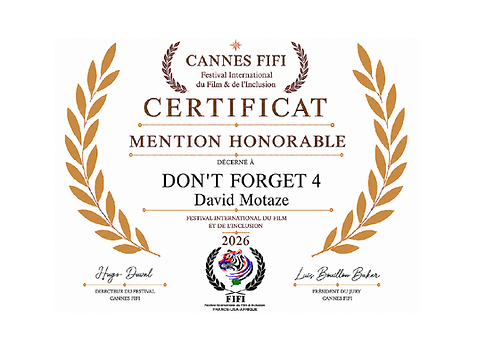 02 HONORABLE MENTION - DON'T FORGET 4 - France USA International Film Festival - 2026.png