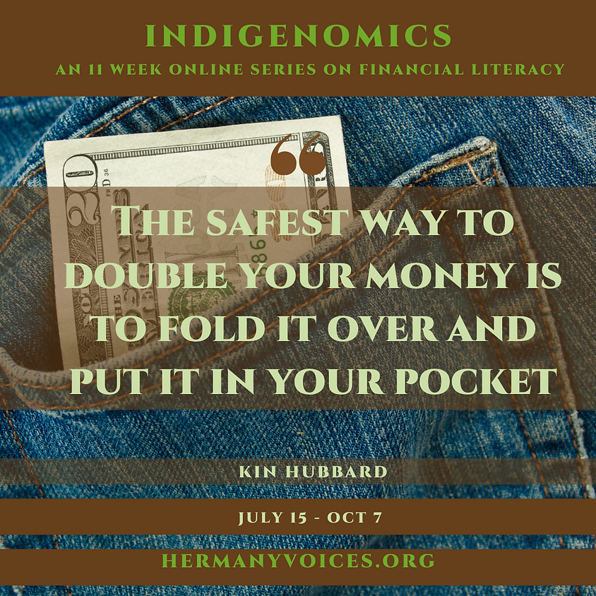 Week 5 Indigenomics: Rule 72 How to double your savings?