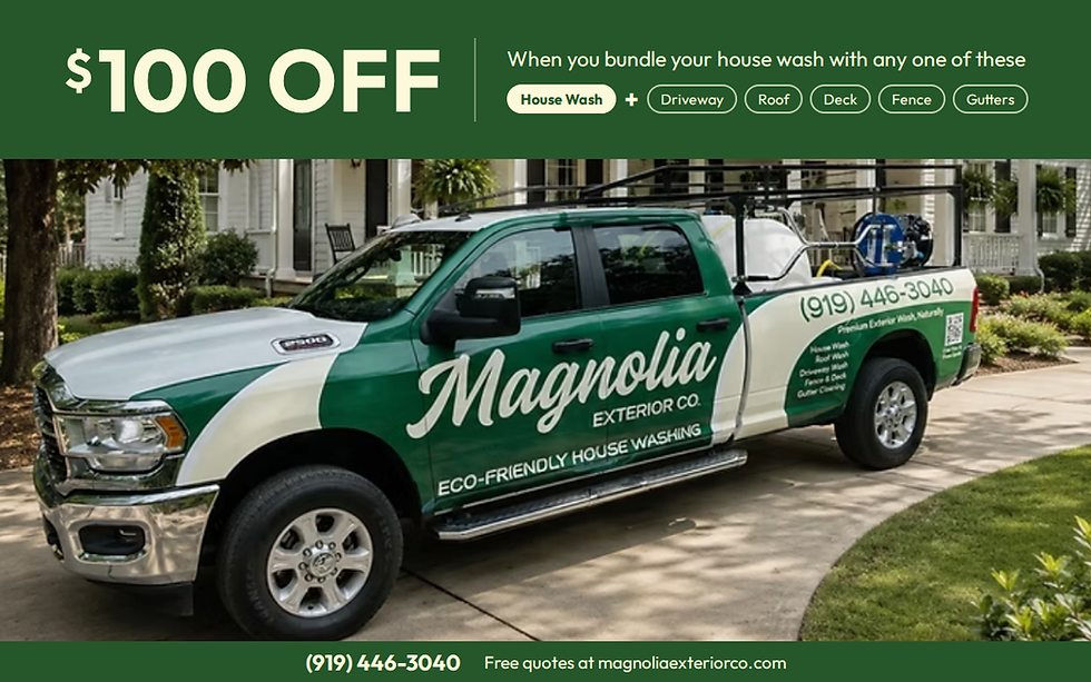 Magnolia Exterior Co. truck with $100 off house wash bundle offer