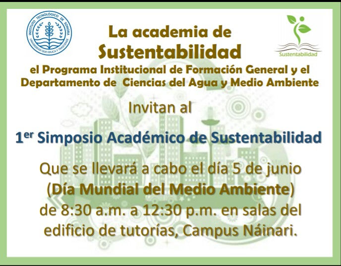 1er Simposio Académico de Sustentabilidad