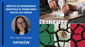 México se desmorona mientras el poder mira hacia las urnas | Opinión de Veyra Carrasco