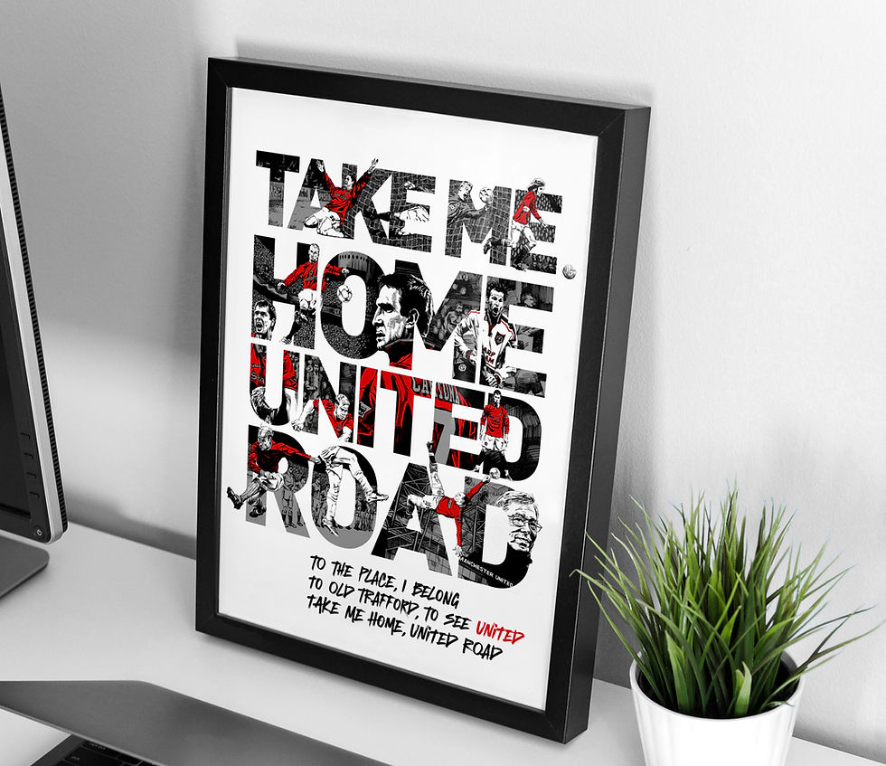 Thumbnail: Manchester United "Take me Home" Print
