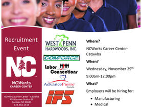 Recruitment Event at the NCWorks Career Center-Catawba on Nov. 29, from 9AM to 12PM.