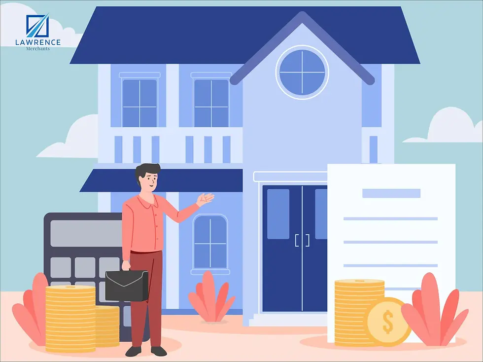 A man in a red shirt stands in front of a house, holding a briefcase and a calculator. There are stacks of gold coins on the ground, and a document with a checklist is visible. The house is blue with white trim, and the image is associated with the company Lawrence Merchants.