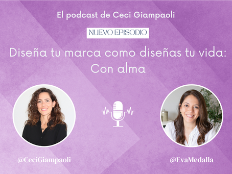 Diseña tu marca como diseñas tu vida: con alma - Episodio 3