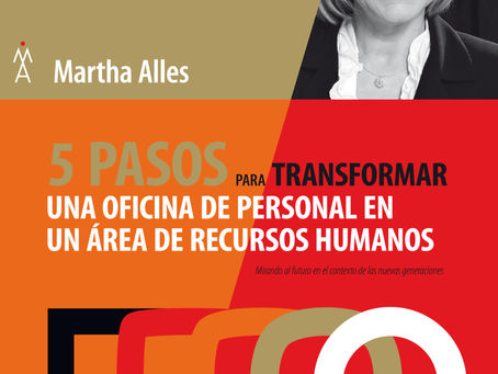 5 pasos para transformar una oficina de personal en un área de Recursos Humanos