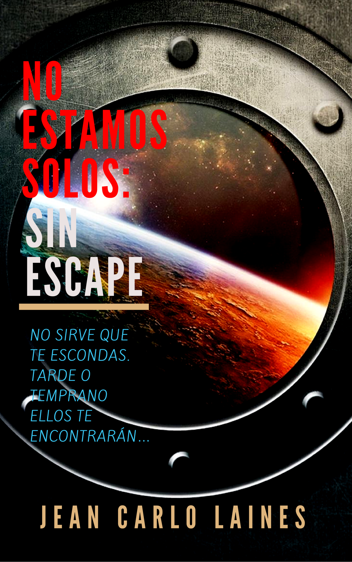 No Estamos Solos 3: Sin Escape