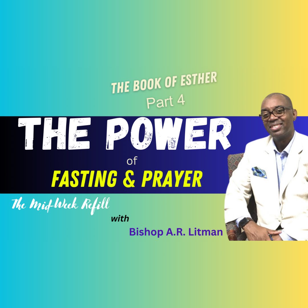 The Book of Esther (Pt. 4)