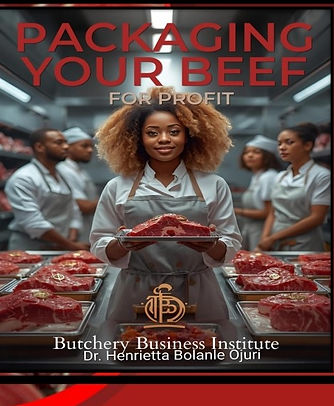 Butchery Business Institute :How to package beef for profit.