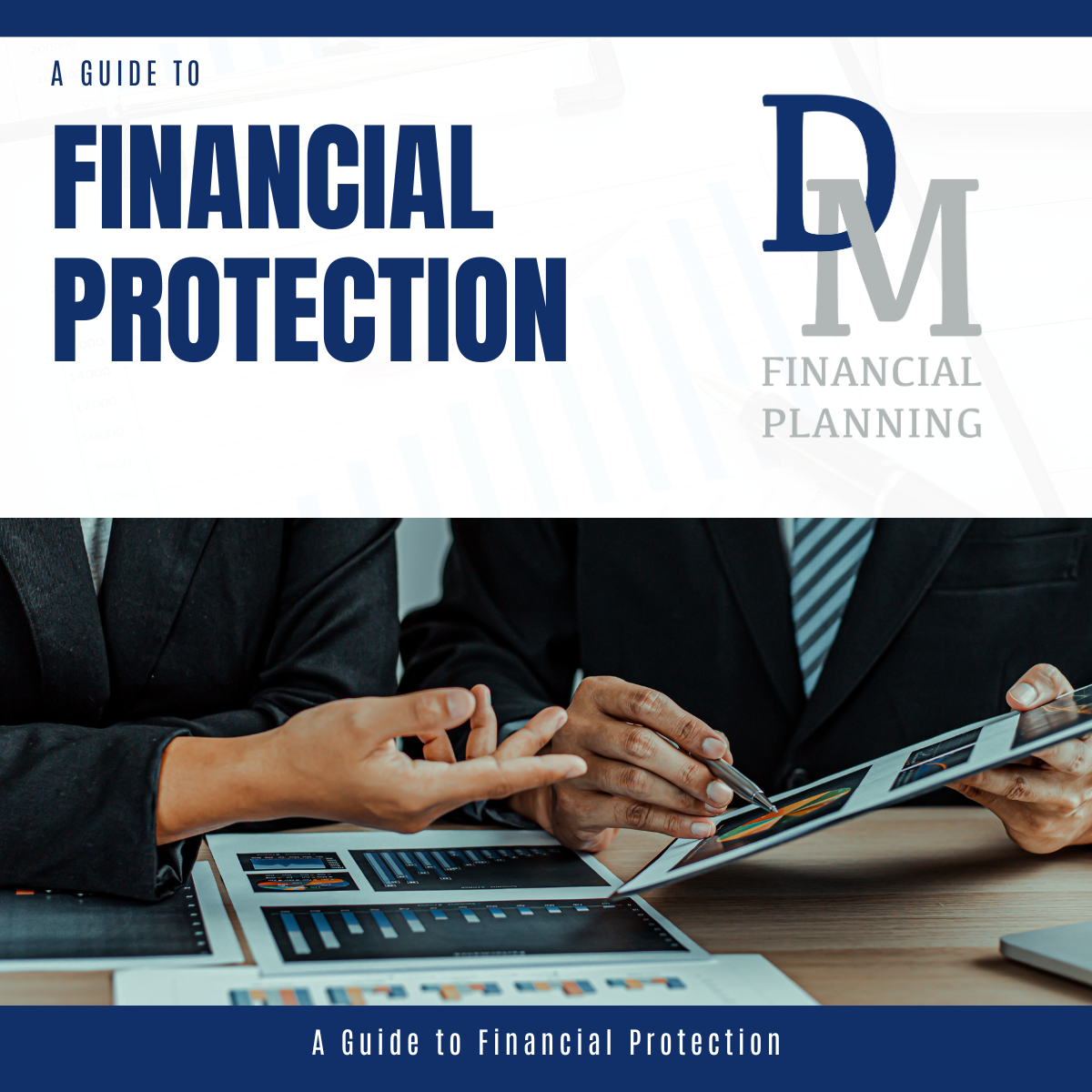 A Guide to Financial Protection