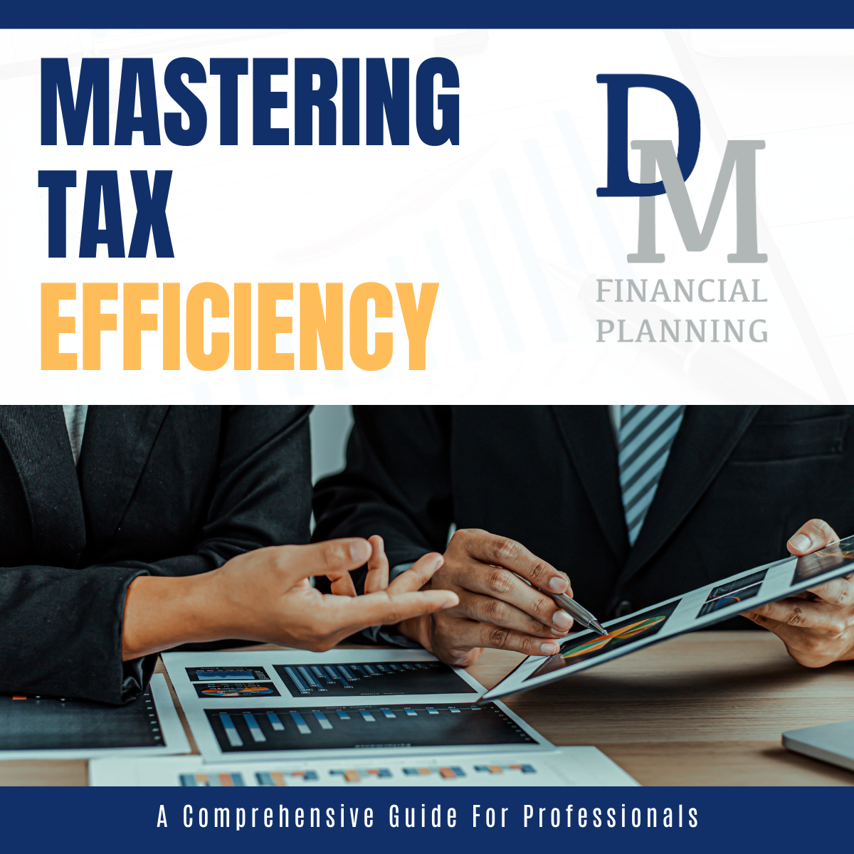 Mastering Tax Efficiency Guide For Professionals