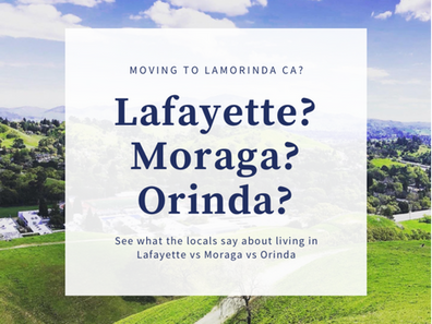 Moving to Lamorinda? See What the Locals Say About Living in Lafayette vs Moraga vs Orinda 