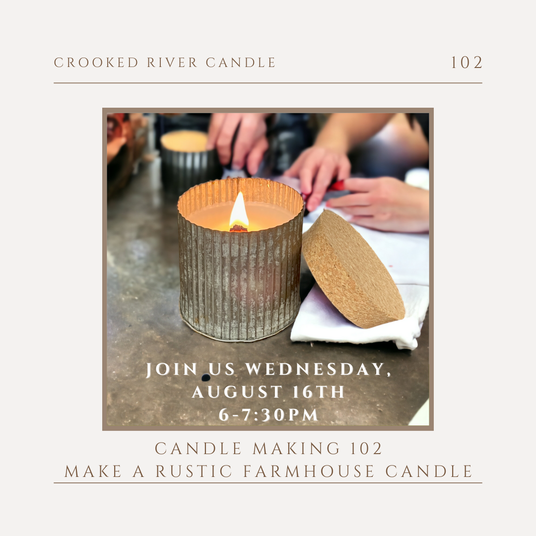 Candle Making Mixology 102 Crooked River Candle