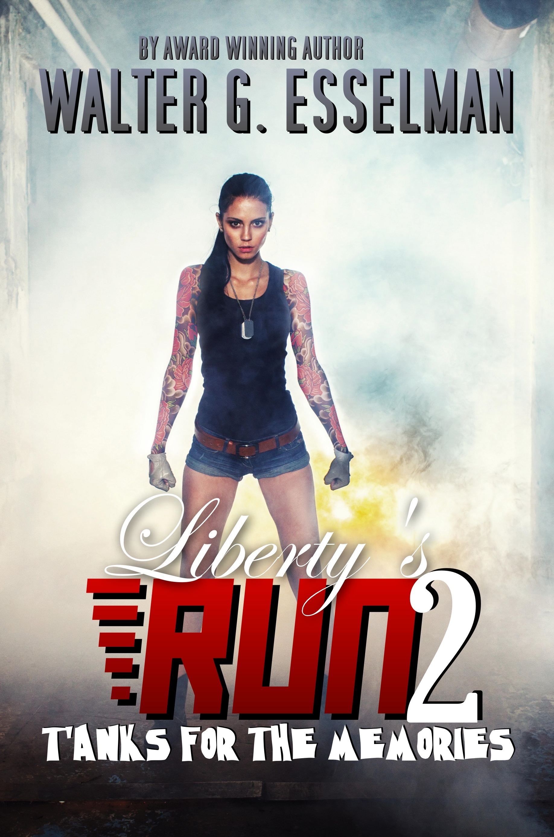 Liberty's Run: Book Two