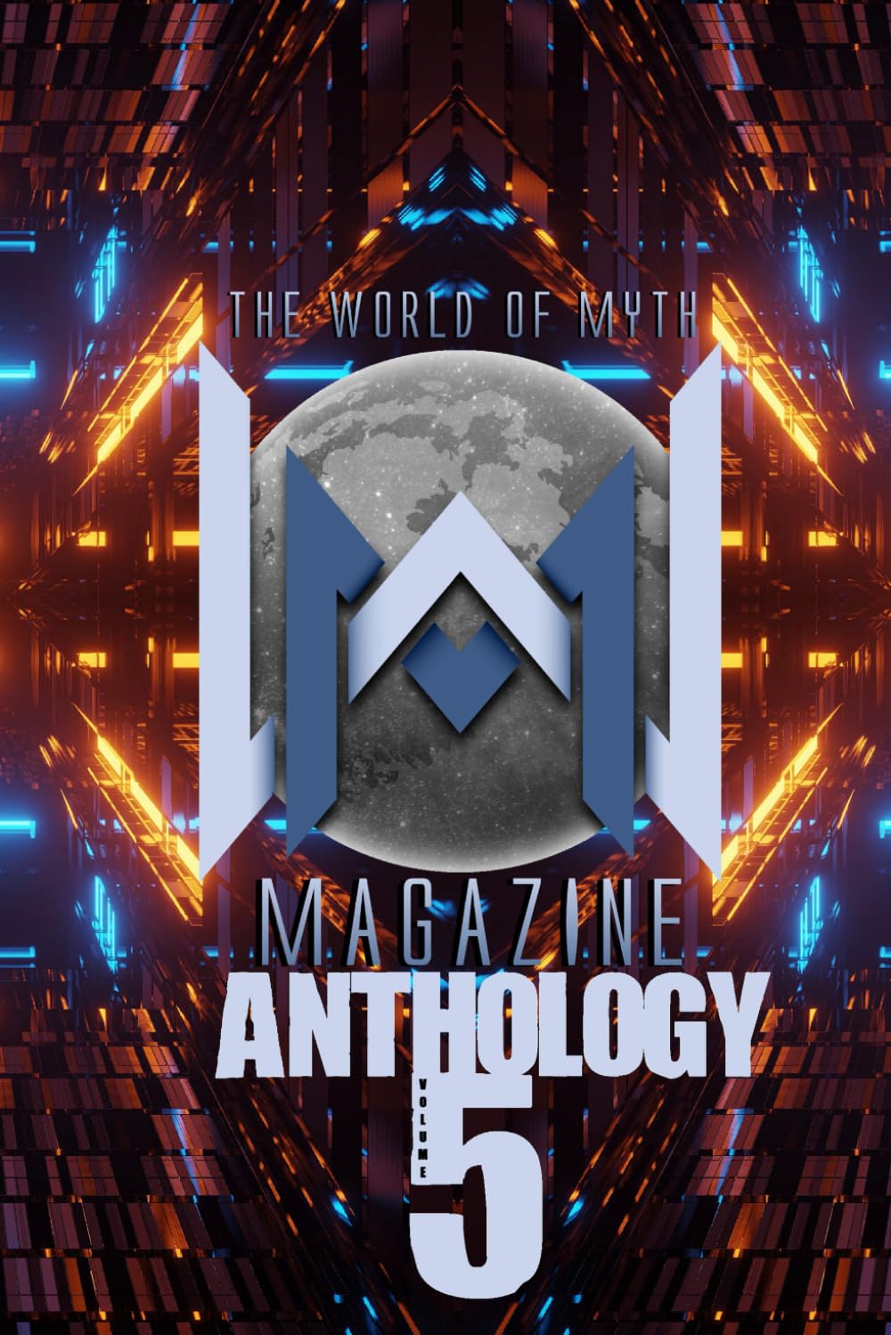 The World of Myth Anthology: Volume 5