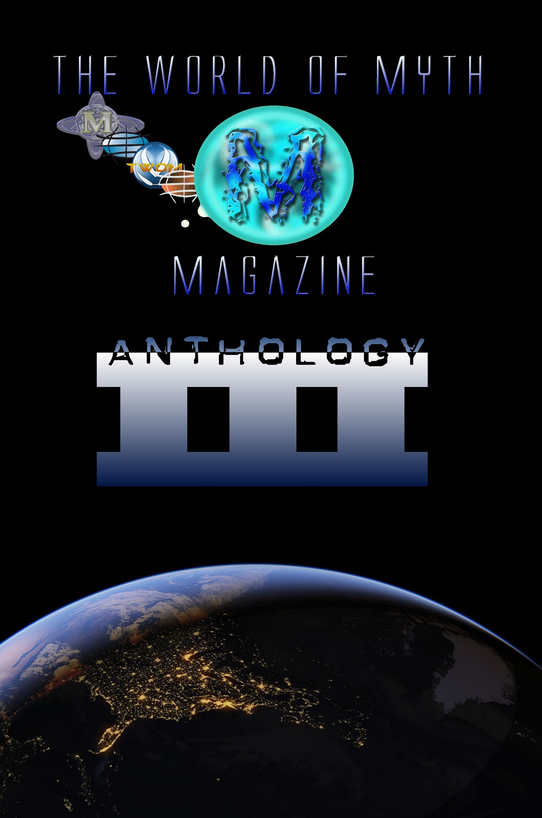 The World of Myth Anthology: Volume III