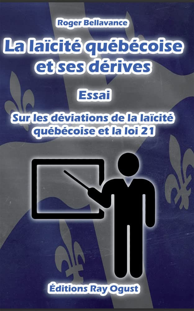 La laïcité québécoise et ses dérives