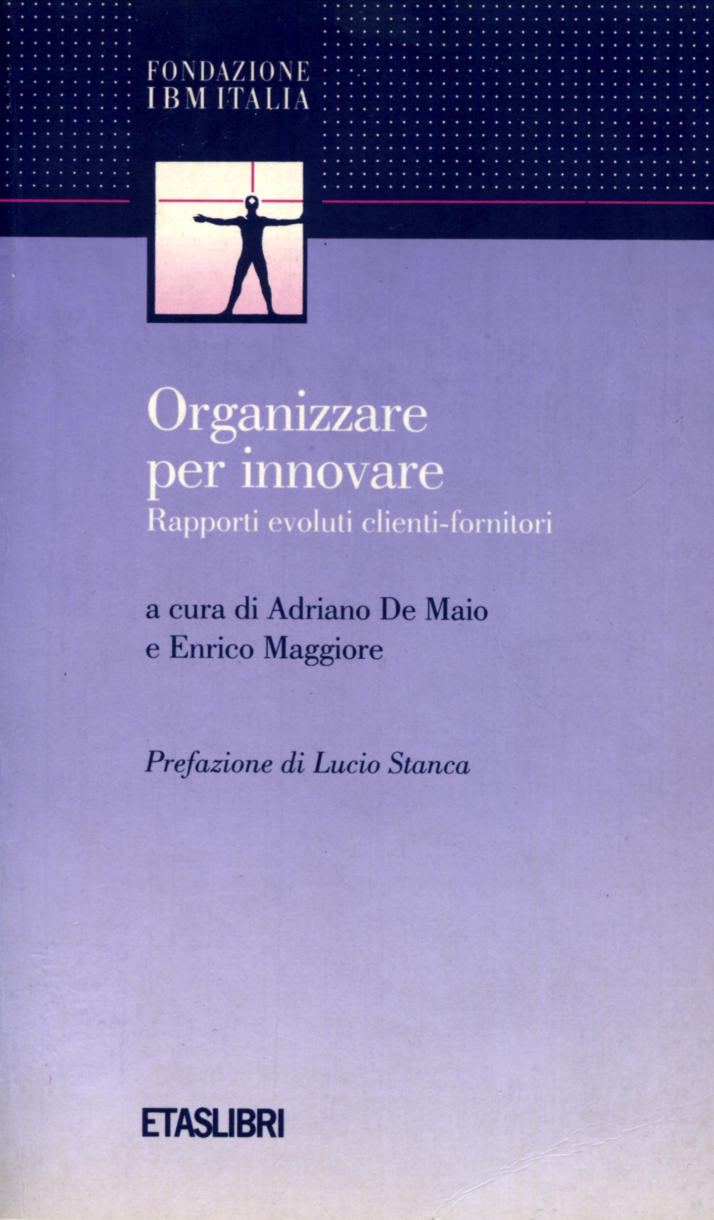 Organizzare per innovare