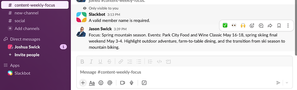 Send a message in Slack and your agent runs automatically