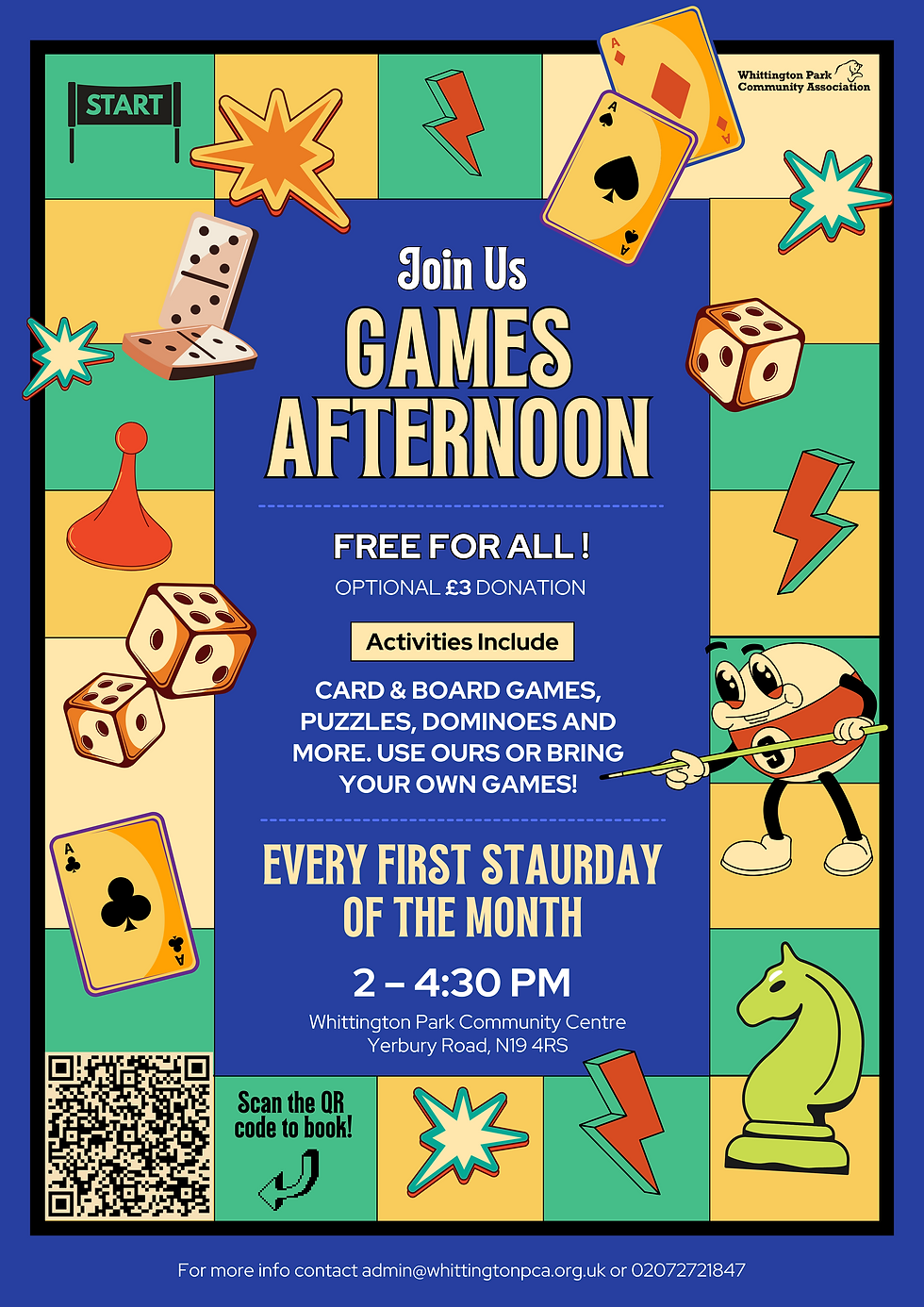 Poster for Whittington Park Community Association’s Games Afternoon. The design is styled like a colourful board game with dice, cards, dominoes, chess pieces, and cartoon graphics.