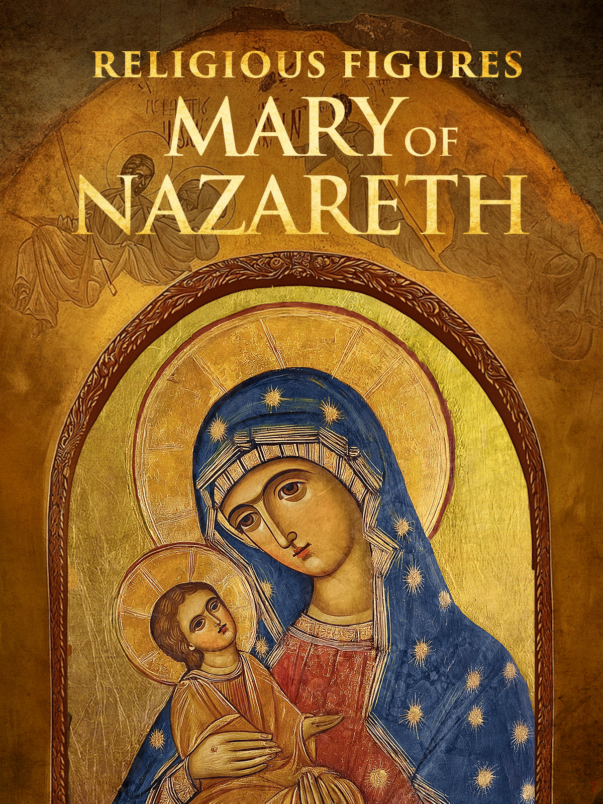 Religious Figures - Mary of Nazareth