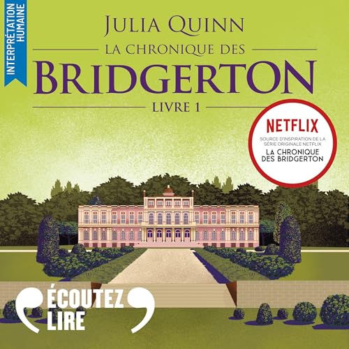 La chronique des Bridgerton T1