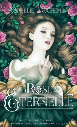 Retour de lecture : Rose éternelle