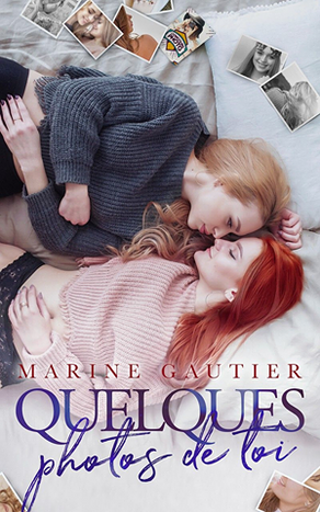 Retour de lecture : Quelques photos de toi