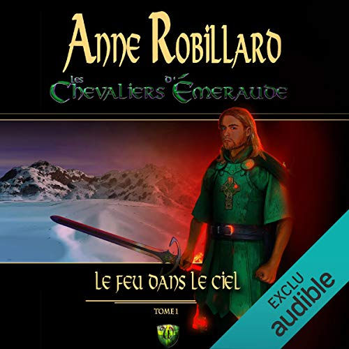 Les chevaliers d'Emeraude T1