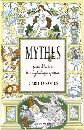 Mythes - guide illustré de mythologie grecque