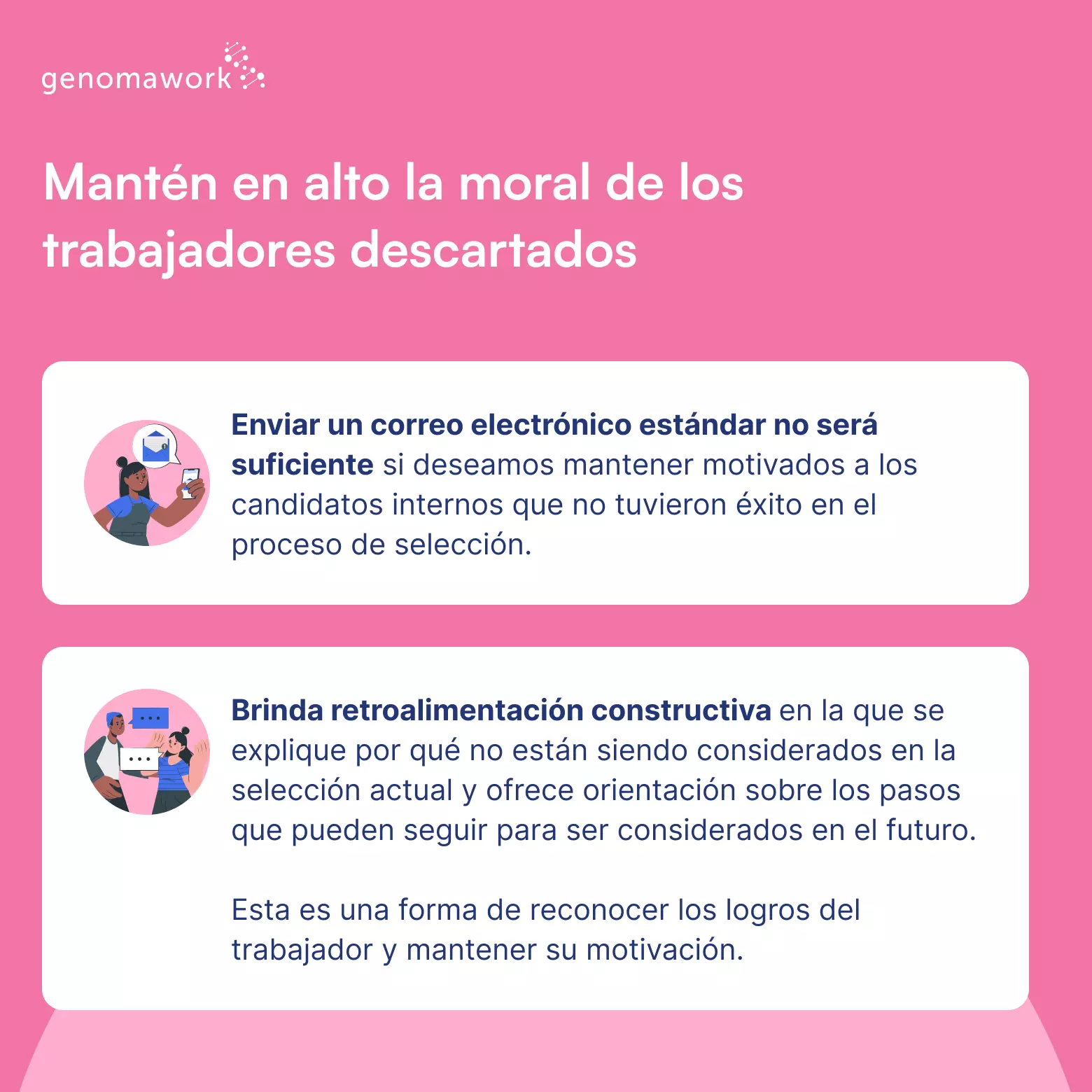 Comunica los resultados a los candidatos descartados con transparencia - reclutamiento interno
