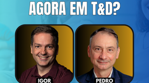 #JornadaÁgil EP1647 T&D Ágil: O que vem agora em T&D? QUA 13.08.25 07h31