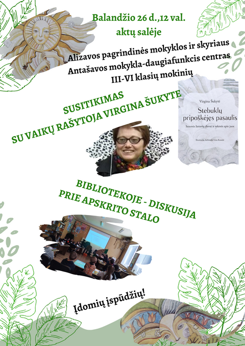 ALIZAVOS IR ANTAŠAVOS MOKINIAI SUSITIKS SU MITOLOGINĖS KNYGOS RAŠYTOJA