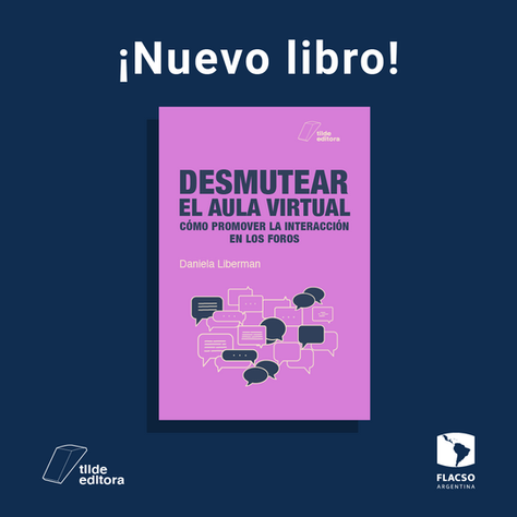 Libro | Desmutear el aula virtual, de Daniela Liberman
