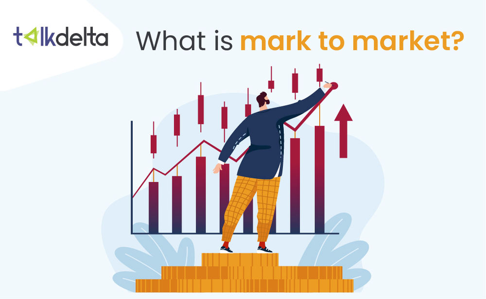 What is Mark to Market? Mark to Market margin in futures, options, and