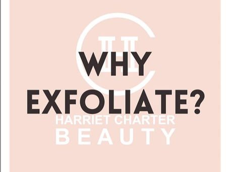 Why Exfoliate?