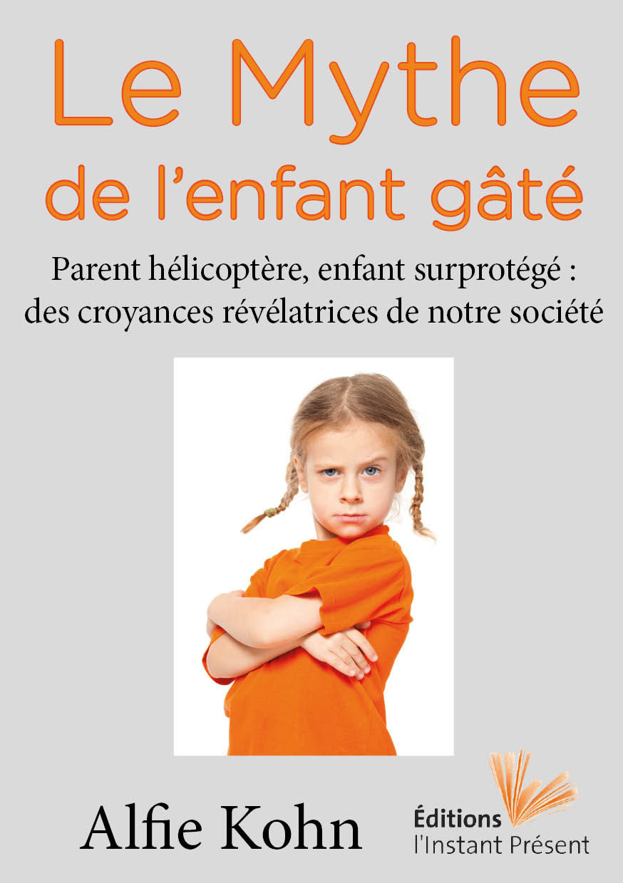 Miniature : Le mythe de l'enfant gâté