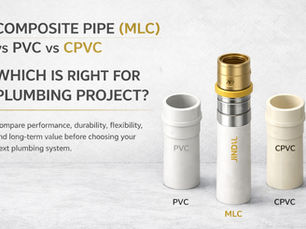Composite Pipe MLC vs PVC vs CPVC comparison for plumbing projects showing durability, flexibility, and performance differences