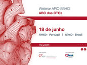 Webinar APIC-SBHCI: ABC das CTOs, 18 de junho de 2026 ás 19h Portugal - 15h Brasil