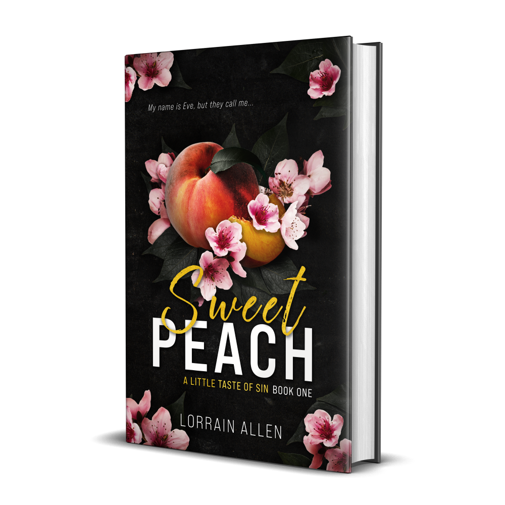 Sweet Peach: A Little Taste of Sin (Book 1) - Limited-Edition Hardback