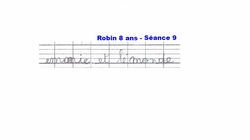 Robin 8 ans - Séance 9